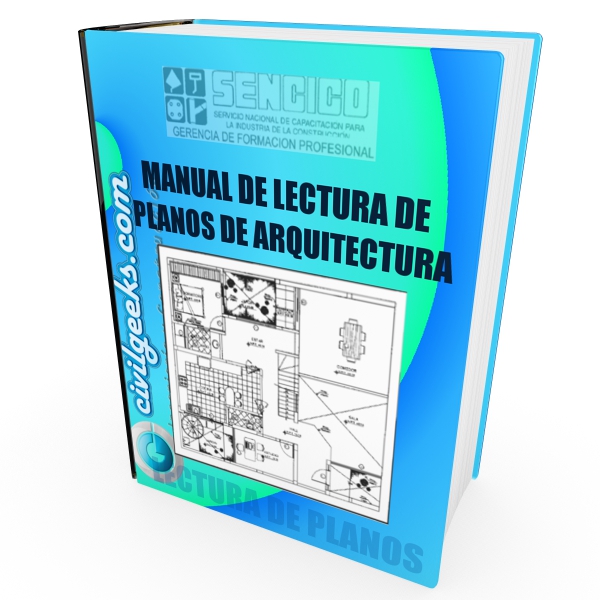 Guía para la lectura de planos arquitectónicos Planos arquitectonicos