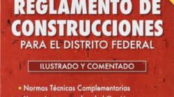 La clave  Para Normas Tecnicas Complementarias Del Reglamento De Construccion Del Df 2018  Revelado en 5 Pasos simples